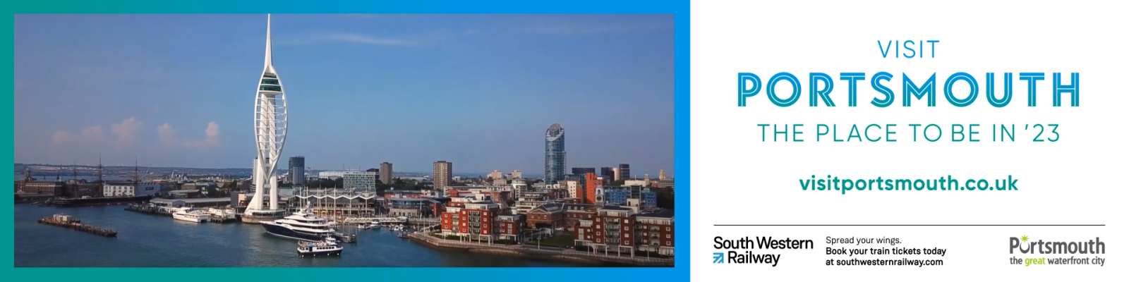 Photograph of Spinnaker Tower, alongside the wording: Visit Portsmouth: The place to be in '23